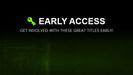 Early Access Games