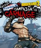 Borderlands 2: Mr Torgue's Campaign of Carnage