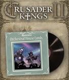 Crusader Kings II: Orchestral House Lords