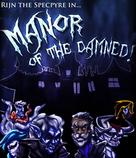 Rijn the Specpyre in... Manor of the Damned!