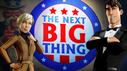 The Next Big Thing